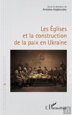 Bertrand.pt - Les Églises Et La Construction De La Paix En Ukraine