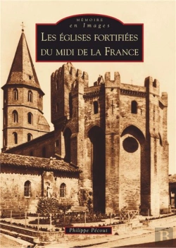 Bertrand.pt - Les Églises Fortifiées Du Midi De La France