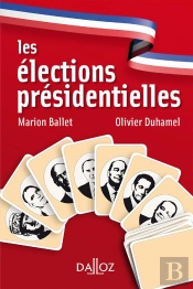 Les Élections Présidentielles (2e Édition)