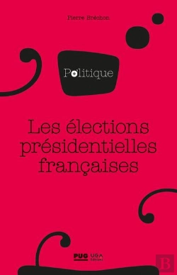 Bertrand.pt - Les Elections Presidentielles Francaises