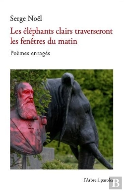 Bertrand.pt - Les Elephants Clairs Traverseront Les Fenetres Du Matin