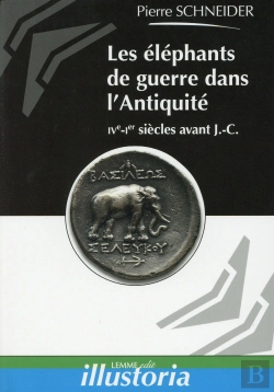 Bertrand.pt - Les Elephants De Guerre Dans L Antiquite