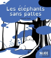 Les Éléphants Sans Pattes