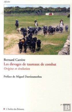 Bertrand.pt - Les Élevages De Taureaux De Combat (2e Édition)