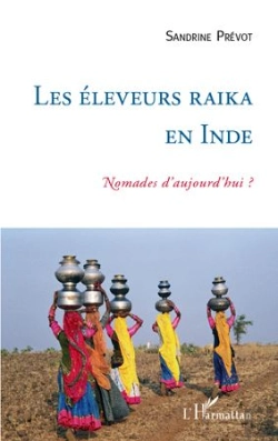 Bertrand.pt - Les Éleveurs Raika En Inde ; Nomades D'Aujourd'Hui