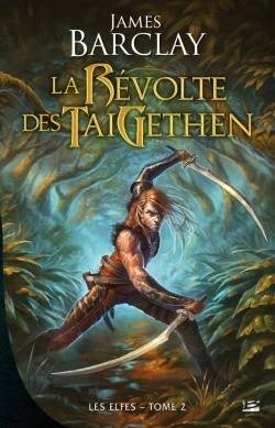 Bertrand.pt - Les Elfes, T.2 : Rise Of The Taigethen