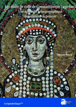 Bertrand.pt - Les Élites De Cour De Constantinople (450-610) : Une Approche Prosopographique Des Relations De Pouvoir