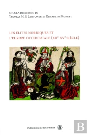 Les Élites Nordiques Et L'Europe Occidentale Xii-Xv Siècle