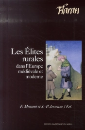 Les Élites Rurales Dans L'Europe Médiévale Et Moderne
