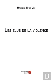 Les Élus De La Violence