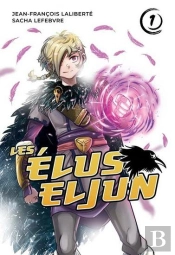 Les Élus Eljun Tome 1