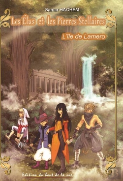 Bertrand.pt - Les Elus Et Les Pierres Stellaires -Tome I