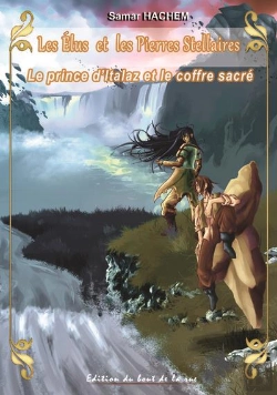 Bertrand.pt - Les Elus Et Les Pierres Stellaires Tome Iv- Le Prince D'Italaz Et Le Coffre Sacre