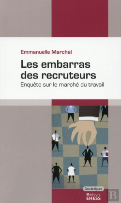 Bertrand.pt - Les Embrarras Des Recruteurs ; Enquête Sur Le Marché Du Travail