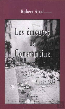 Bertrand.pt - Les Emeutes De Constantine ; 5 Aout 1934