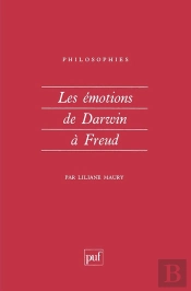 Les Émotions De Darwin À Freud