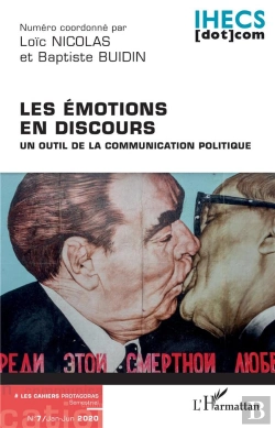 Bertrand.pt - Les Émotions En Discours Tome 7 ; Un Outil De La Communication Politique