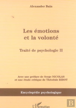Bertrand.pt - Les Emotions Et La Volonte ; Traite De Psychologie T.2