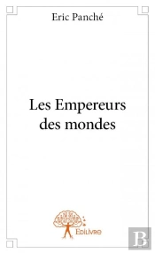 Les Empereurs Des Mondes
