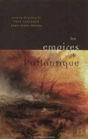Les Empires De L'Atlantique