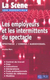Les Employeurs Et Les Intermittents Du Spectacle