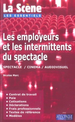 Bertrand.pt - Les Employeurs Et Les Intermittents Du Spectacle