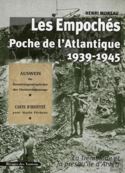 Bertrand.pt - Les « Empochés », Poche De L'Atlantique ; 1939-1945