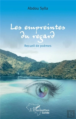Bertrand.pt - Les Empreintes Du Regard : Recueil De Poèmes