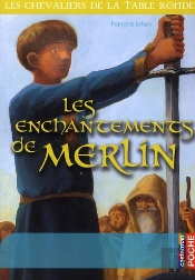 Les Enchantements De Merlin