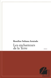 Les Enchanteurs De La Terre