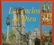 Les Enclos De Dieu ; Edition 2001