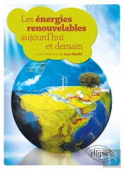 Les Énergies Renouvelables Aujourd'Hui Et Demain