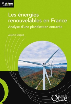 Bertrand.pt - Les Energies Renouvelables En France - Analyse D'Une Planification Entravee