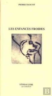 Les Enfances Froides
