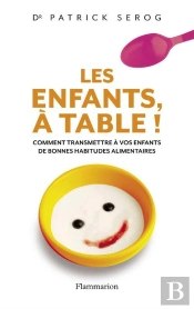 Les Enfants, A Table !