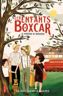 Bertrand.pt - Les Enfants Boxcar Tome 5 : Le Mystère De Rosefield