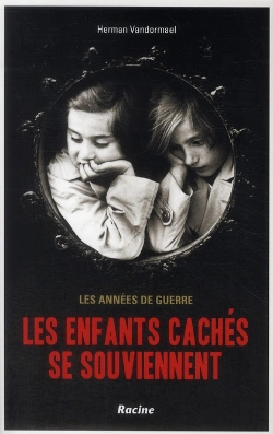 Bertrand.pt - Les Enfants Caches Se Souviennent - Les Annees De Guerre