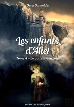 Bertrand.pt - Les Enfants D'Aliel Tome 4 : Le Porteur D'Espoir