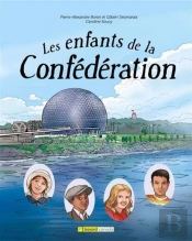 Les Enfants De La Confédération