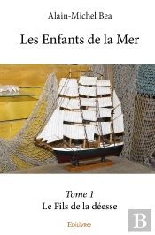 Les Enfants De La Mer - Tome 1 : Le Fils De La Déesse