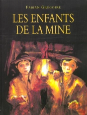 Les Enfants De La Mine