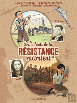 Bertrand.pt - Les Enfants De La Résistance Racontent Tome 1 : Josette Et Jean-Jacques
