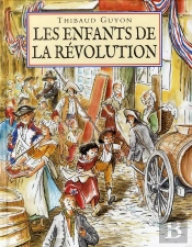 Les Enfants De La Révolution
