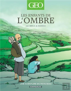 Bertrand.pt - Les Enfants De L'Ombre : Une Aventure En Pays Miao