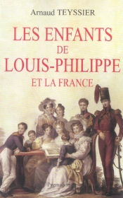 Les Enfants De Louis-Philippe Et La France