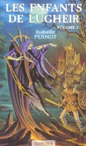 Les Enfants De Lugheir T.2