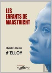 Les Enfants De Maastricht