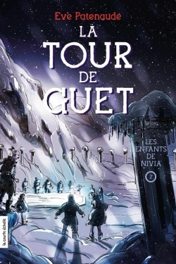 Bertrand.pt - Les Enfants De Nivia Tome 2 ; La Tour De Guet