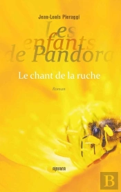 Les Enfants De Pandora - Le Chant De La Ruche