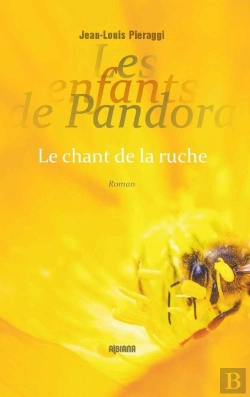 Bertrand.pt - Les Enfants De Pandora - Le Chant De La Ruche